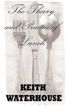 portada the theory and practice of lunch (en Inglés)
