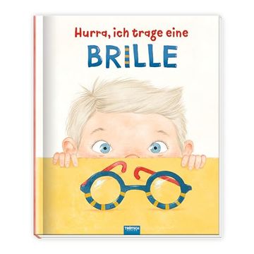 portada Tr? Tsch Kinderbuch Hurra, ich Trage Eine Brille (en Alemán)