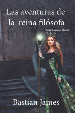 Las aventuras de la reina filósofa