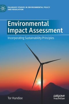 portada Environmental Impact Assessment: Incorporating Sustainability Principles (en Inglés)