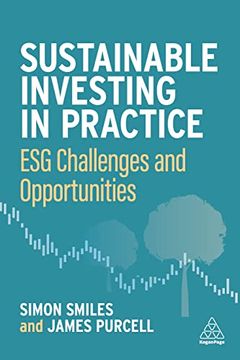 portada Sustainable Investing in Practice: Esg Challenges and Opportunities (en Inglés)