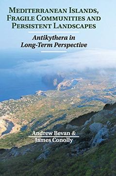 portada Mediterranean Islands, Fragile Communities and Persistent Landscapes: Antikythera in Long-Term Perspective (en Inglés)