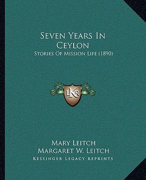 portada seven years in ceylon: stories of mission life (1890) (in English)