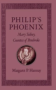 portada Philip's Phoenix: Mary Sidney, Countess of Pembroke (en Inglés)