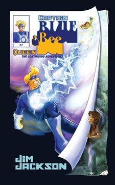 portada Captain Blue and Queen Bee: The Continuing Adventures