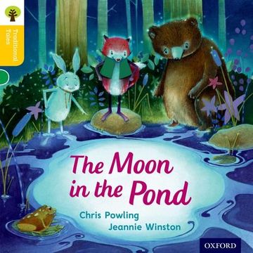 portada Oxford Reading Tree Traditional Tales: Level 5: The Moon in the Pond
