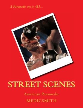 portada Street Scenes: American Paramedic (1) (Volume 1)