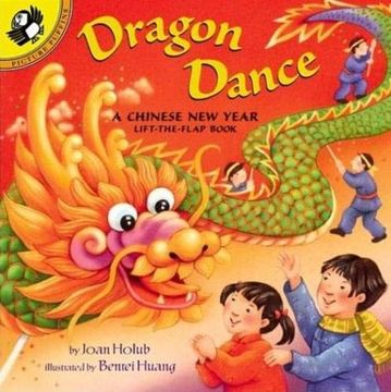 portada Dragon Dance: A Chinese new ye: A Chinese new Year Lift-The-Flap Book (Lift-The-Flap, Puffin) 