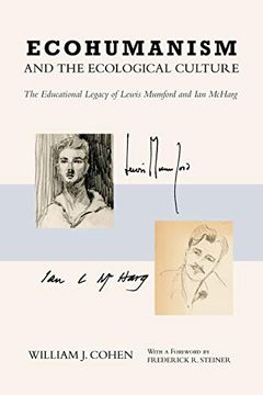 portada Ecohumanism and the Ecological Culture: The Educational Legacy of Lewis Mumford and ian Mcharg (in English)
