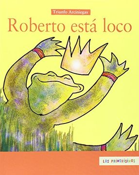 portada Roberto Esta Loco (in Spanish)