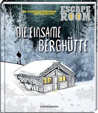 portada Escape Room - die Einsame Berghütte: Adventskalenderbuch mit Ausklappseiten