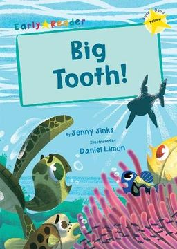 portada Big Tooth! (Yellow Early Reader) (Early Readers) (en Inglés)