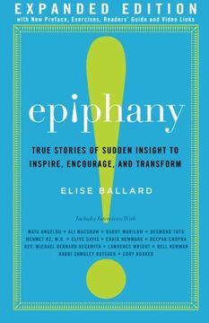 portada Epiphany: True Stories of Sudden Insight to Inspire, Encourage and Transform, Expanded Edition (en Inglés)