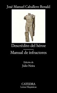 portada Descrédito del Héroe; Manual de Infractores (in Spanish)