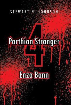 portada Parthian Stranger 4: Enzo Bonn