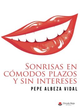portada Sonrisas en Comodos Plazos y sin Intereses (in Spanish)