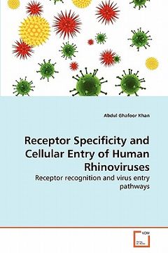portada receptor specificity and cellular entry of human rhinoviruses (in English)