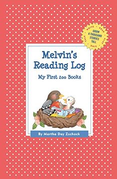 portada Melvin's Reading Log: My First 200 Books (Gatst) (Grow a Thousand Stories Tall) 