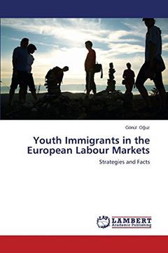 portada Youth Immigrants in the European Labour Markets