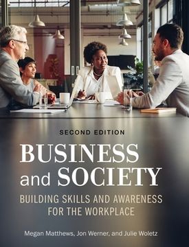 portada Business and Society: Building Skills and Awareness for the Workplace (en Inglés)
