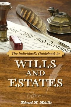 portada The Individual's Guidebook to Wills and Estates (en Inglés)