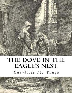 portada The Dove In The Eagle's Nest (in English)