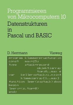 portada Datenstrukturen in Pascal Und Basic: Mit 12 Pascal- Und 8 Basic-Programmen (en Alemán)