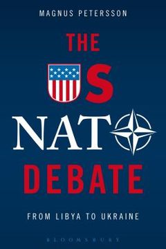 portada The US NATO Debate (en Inglés)