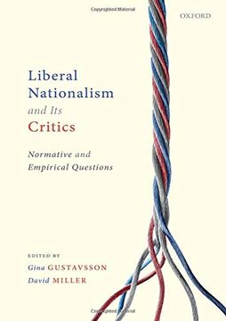 portada Liberal Nationalism and its Critics: Normative and Empirical Questions (in English)