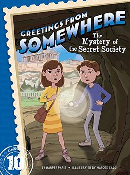 portada The Mystery of the Secret Society (Greetings From Somewhere) (en Inglés)