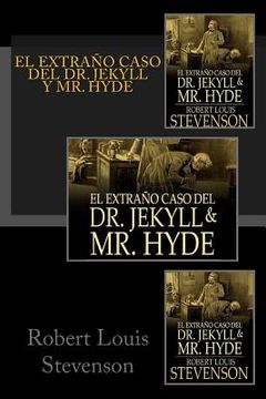 portada El Extraño Caso Del Dr. Jekyll Y Mr. Hyde (spanish Edition)