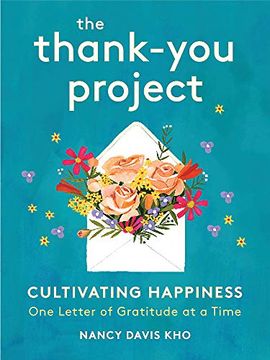 portada The Thank-You Project: Cultivating Happiness one Letter of Gratitude at a Time 