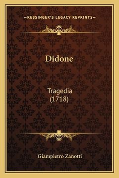 portada Didone: Tragedia (1718) (en Italiano)