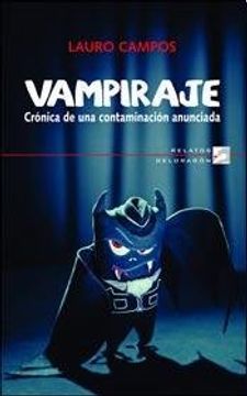 portada Vampiraje: Crónica de una Contaminación Anunciada