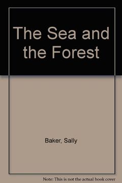 portada The sea and the Forest