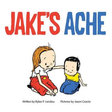 portada Jake's Ache: A surgery story (en Inglés)