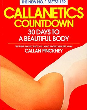 portada Callanetics Countdown: 30 Days to a Beautiful Body 