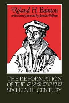 portada The Reformation of the Sixteenth Century (en Inglés)