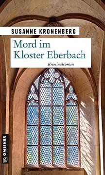 portada Mord im Kloster Eberbach: Norma Tanns Neunter Fall (Kriminalromane im Gmeiner-Verlag) (en Alemán)