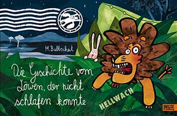 portada Die Geschichte vom Löwen, der Nicht Schlafen Konnte: Vierfarbiges Bilderbuch (en Alemán)