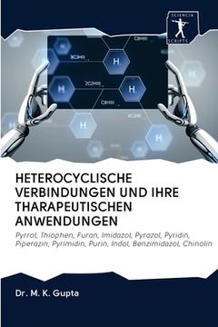 portada Heterocyclische Verbindungen Und Ihre Tharapeutischen Anwendungen (en Alemán)