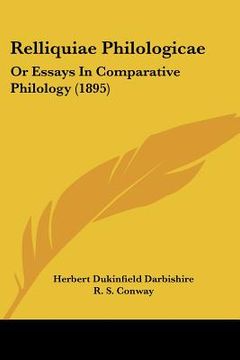 portada relliquiae philologicae: or essays in comparative philology (1895) (en Inglés)