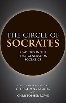 portada The Circle of Socrates: Readings in the First-Generation Socratics