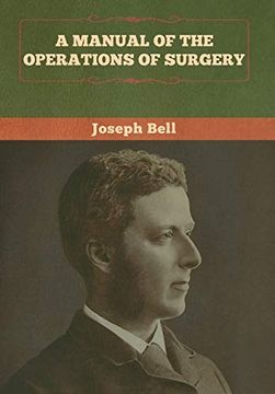 portada A Manual of the Operations of Surgery (en Inglés)