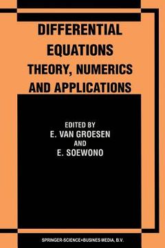 portada Differential Equations Theory, Numerics and Applications: Proceedings of the Icde '96 Held in Bandung Indonesia (en Inglés)