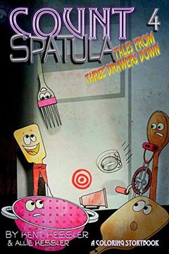 portada Count Spatula: Tales From Three Drawers Down Book 4 (en Inglés)