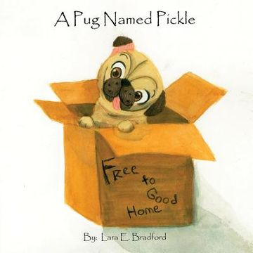 portada A pug Named Pickle (en Inglés)