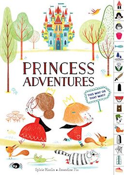 portada Princess Adventures: This way or That Way? (Tabbed Find Your way Picture Book) (en Inglés)