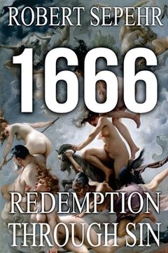 portada 1666 Redemption Through Sin: Global Conspiracy in History, Religion, Politics and Finance (en Inglés)