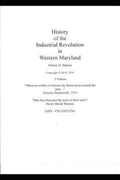 portada The History of the Industrial Revolution in Western Maryland (en Inglés)